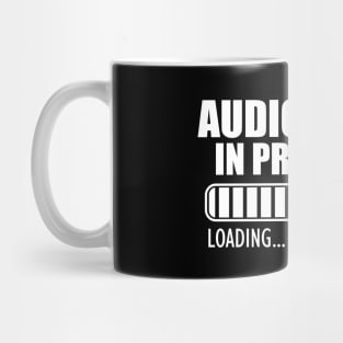 Audiologist in progress loading w Mug